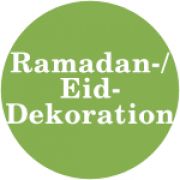 Ramadan- / Eid- Dekoration