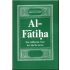 Al-Fatiha - Die eröffnende Sura des Quran