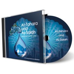 At-Tahara und As-Salah CD (Die Reinheit und das Gebet)