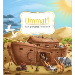 Ummati - Mein islamisches Freundebuch - Thema Nuh a.s.