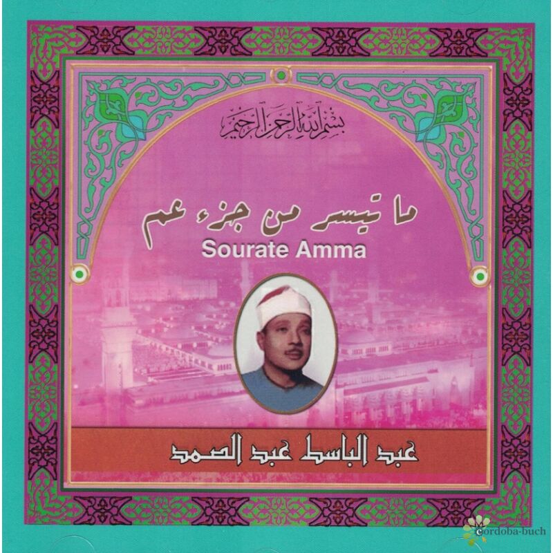 Abdul Basit Abd us-Samad Teil von Juzz Amma - Cordoba-Buch.de, 5,00