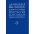 Über Intention, reine Absicht und Wahrhaftigkeit - Al-Ghazali
