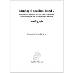 Minhaj al Muslim - Ein Leitfaden für den Muslim (Band 2)