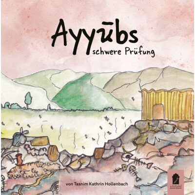 Ayyubs schwere Prüfung