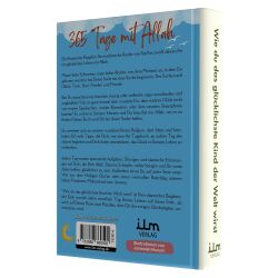 Wie du das glücklichste Kind der Welt wirst - 365 Tage mit Allah