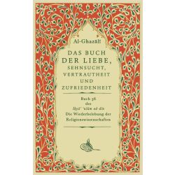 Das Buch der Liebe, Sehnsucht, Vertrautheit und...