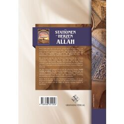 Die Stationen der Herzen auf dem Weg zu Allah (Madarij As-Salikin)