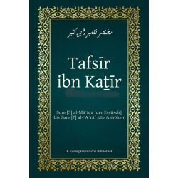 Tafsir ibn Kathir - Sure [5] al-Maida bis Sure [7] al-Araf