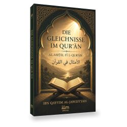 Die Gleichnisse im Quran von Ibn Qayyim al-Jawziyyah