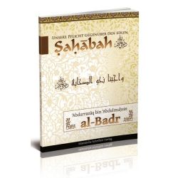 Unsere Pflicht gegenüber den edlen Sahabah