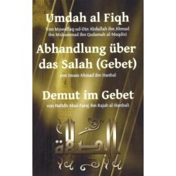 Umdah al Fiqh - Abhandlung über das Gebet - Demut im...