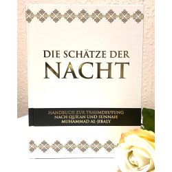 Die Schätze der Nacht - Handbuch zur Traumdeutung nach...