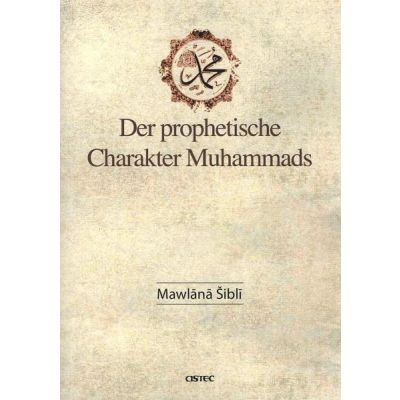 Der prophetische Charakter Muhammads