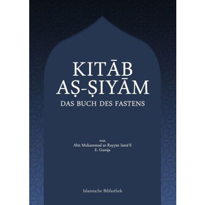 Kitab As-Siyam (Das Buch des Fastens)  Band 4