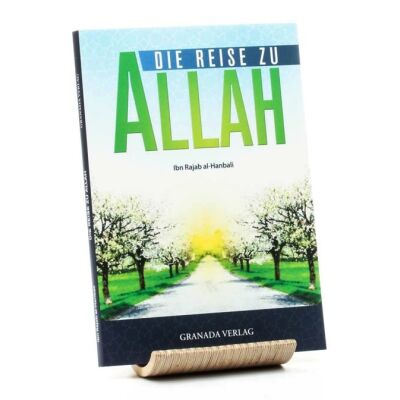 Die Reise zu Allah