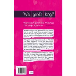 Wo geht´s lang? Wegweiser durch die Pubertät für junge Muslimas