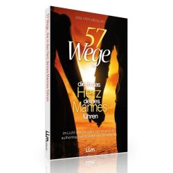 57 Wege, die in das Herz deines Mannes führen