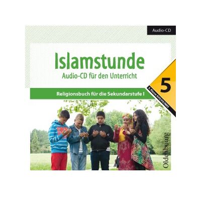 Islamstunde 5  Audio-CD für den Unterricht