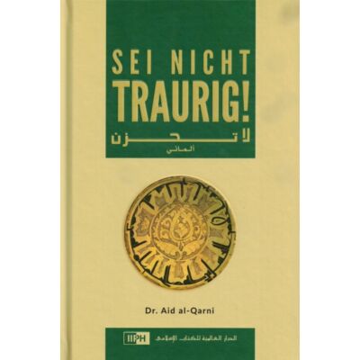 Sei nicht traurig - La Tahzan (IIPH)