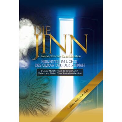 Die Jinn und menschliche Krankheiten (4. Auflage)