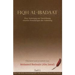 Fiqh al-Ibadaat (Teil 1)