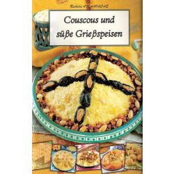Couscous und süße Grießspeisen