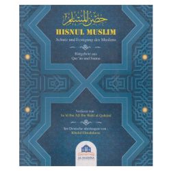 Hisnul Muslim - Bittgebete aus Quran und Sunnah