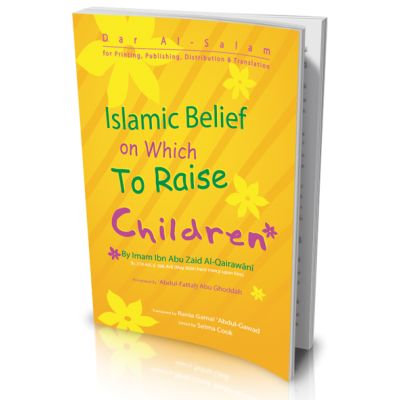 Islamic belief on which to raise children