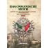 Das Osmanische Reich - Gründe und Ursachen für den Aufstieg und den Niedergang (Band 1)