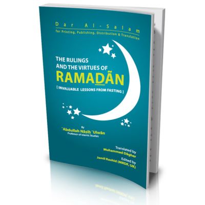 The Rulings and the virtues of Ramadan